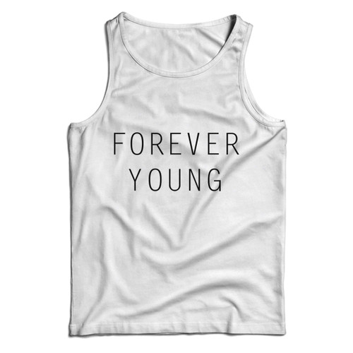 Forever Young Man Tank top