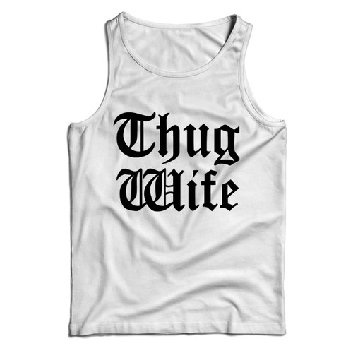 Thug Wife Logo Man Tank top