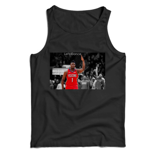 Zion Williamson Lets Dance Man Tank top