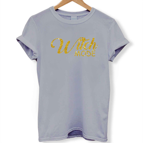 Witch Mode Woman's T shirt