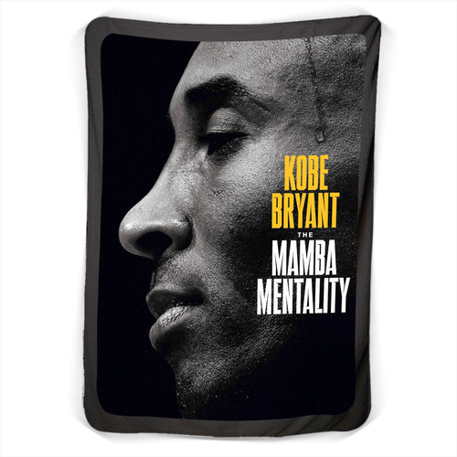 The Mamba Mentality Kobe Bryant Blanket