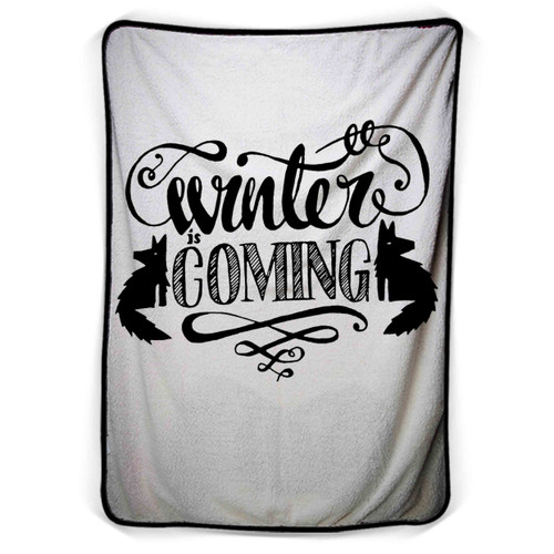 Winter Is Coming Text Winterfell Blanket