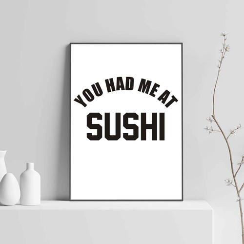 Funny Sushi Quotes Posters