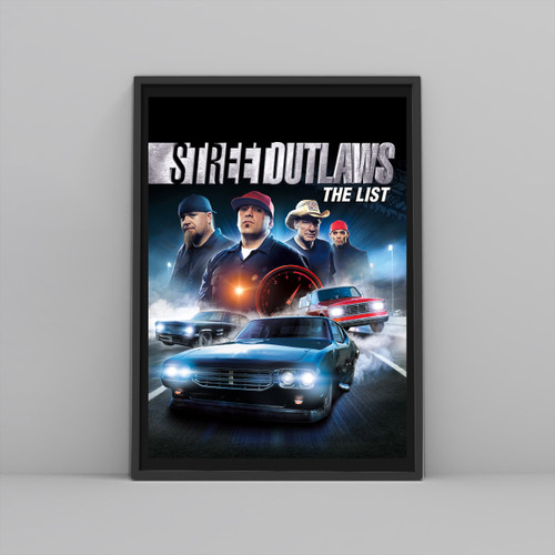 Street Outlaws Poster Posters