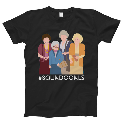 Golden Girls Squad Goals Cartoon Man's T shirt
