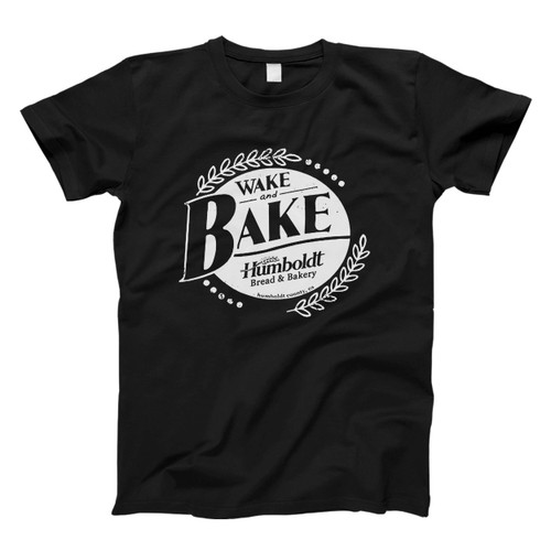 Wake And Bake Man's T shirt