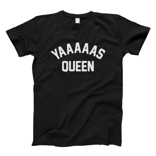 Yas Queen Funny Meme Man's T shirt