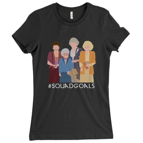 Golden Girls Squad Goals Cartoon Woman's T shirt