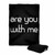 Are You With Me Shirt Blanket