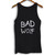 Bad Wolf Woman Tank top