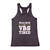 There Is No Tired Like Vbs Tired Woman Tank top