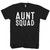 Aunt Squad Man's T shirt