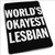 Worlds Okayest Lesbian Blanket
