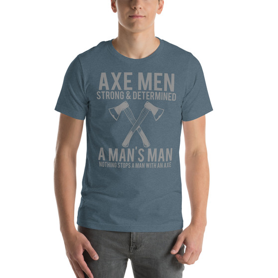 Axe Man,Unisex Staple T-Shirt,Bella + Canvas