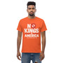 Unisex classic tee No Kings in America