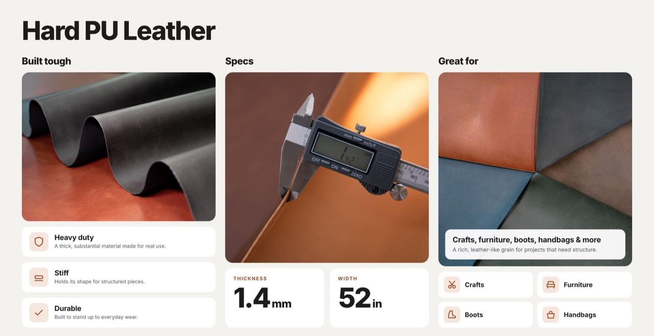 Hard PU leather: heavy duty, stiff and durable; 1.4 mm thick and 52 in wide; great for crafts, furniture, boots and handbags