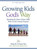 01-Growing Kids God’s Way | Book (Print Edition)