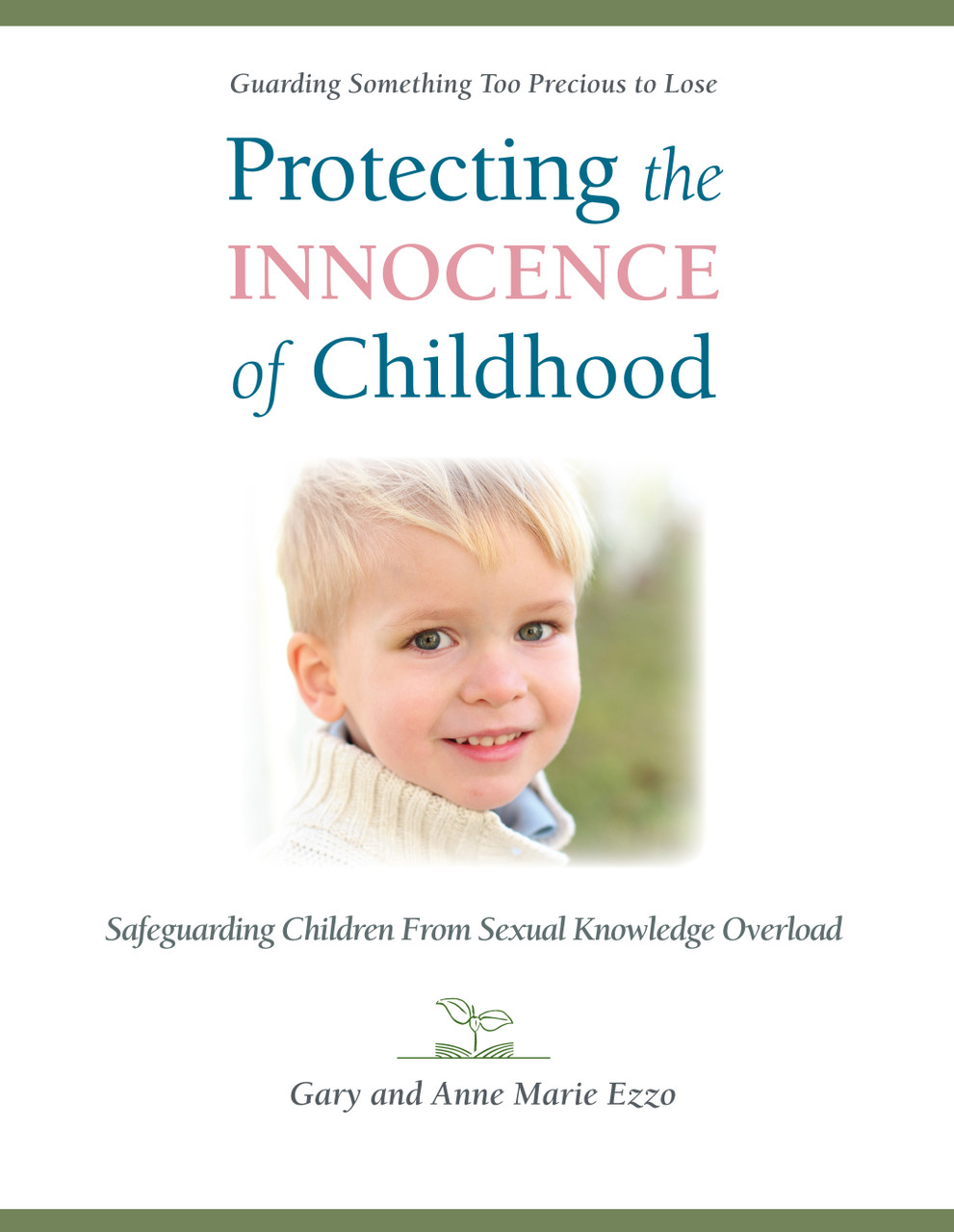 01-Protecting the Innocence of Childhood | Book (Print Edition)