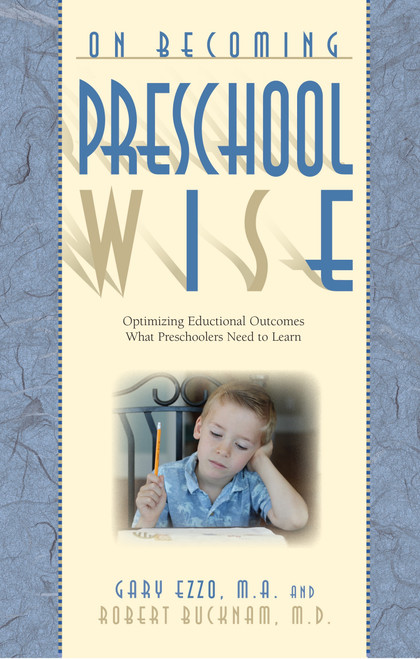 05-On Becoming Preschoolwise (978-0-9714532-8-9)
