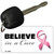 Believe In A Cure Novelty Aluminum Key Chain KC-2894