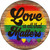 Love All That Matters Rainbow Novelty Metal Circle Sign