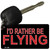 Rather Be Flying Novelty Aluminum Key Chain KC-398