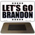 Lets Go Brandon White Novelty Metal Magnet