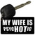 Hot Psychotic Wife Novelty Metal Key Chain