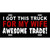 Trade Truck For My Wife Novelty Metal License Plate