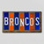 Broncos Team Colors Football Fun Strips Novelty Wood Sign WS-734
