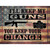 Ill Keep My Guns You Keep Your Change Novelty Rectangle Sticker Decal