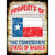 Property Of Texas Metal Novelty Parking Sign
