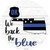 Oklahoma Back The Blue Novelty Circle Sticker Decal