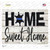 Home Sweet Home Novelty Rectangle Sticker Decal