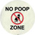 No Poop Zone Novelty Circle Sticker Decal