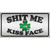 Shit Me Kissed Face Novelty Sticker Decal