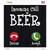 Incoming Call Beer Novelty Square Sticker Decal