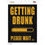 Getting Drunk Please Wait Novelty Rectangle Sticker Decal