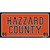 Hazard County Novelty Sticker Decal