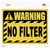 Warning No Filter Novelty Rectangular Sticker Decal