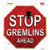 Stop Gremlins Ahead Novelty Octagon Sticker Decal