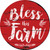 Bless This Farm Novelty Circle Sticker Decal