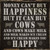 Money Cant Buy Happiness Novelty Square Sticker Decal