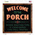 Welcome to the Porch Novelty Square Sticker Decal