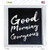 Good Morning Gorgeous Novelty Square Sticker Decal