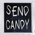 Send Candy Novelty Square Sticker Decal