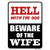 Beware Of Wife Novelty Rectangle Sticker Decal