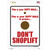 Dont Shoplift Novelty Rectangle Sticker Decal