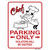 Chef Parking Only Novelty Rectangle Sticker Decal