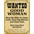 Wanted Good Women Novelty Rectangle Sticker Decal